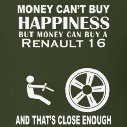 Money Cant Buy A Renault 16 Funny Dark Shirt