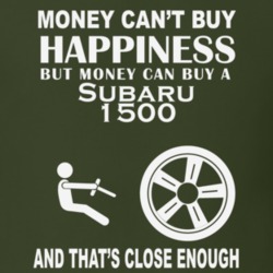 Money Cant Buy A Subaru 1500 Funny Dark Shirt