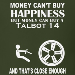 Money Cant Buy A Talbot 14 Funny Dark Shirt