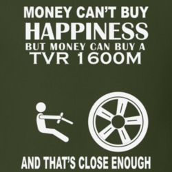 Money Cant Buy A TVR 1600M Funny Dark Shirt