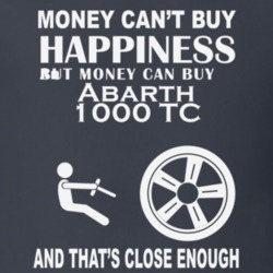 Money Cant Buy An Abarth 1000 TC Funny Dark Shirt