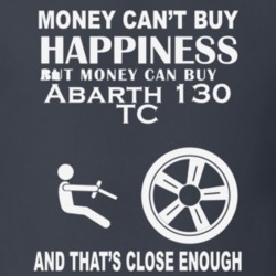 Money Cant Buy An Abarth 130 TC Funny Dark Shirt