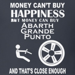 Money Cant Buy An Abarth Grande Punto Funny Dark Shirt