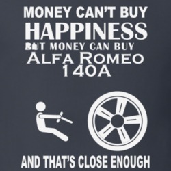 Money Cant Buy An Alfa Romeo 140A Funny Dark Shirt