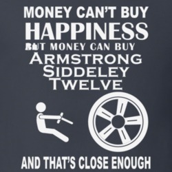 Money Cant Buy An Armstrong Siddeley Twelve Funny Dark Shirt