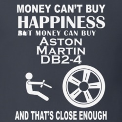 Money Cant Buy An Aston Martin DB2-4 Funny Dark Shirt