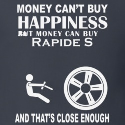 Money Cant Buy An Aston Martin Rapide S Funny Dark Shirt