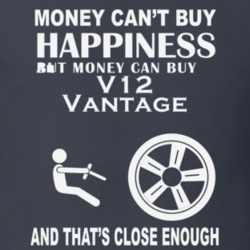 Money Cant Buy An Aston Martin V12 Vantage Funny Dark Shirt