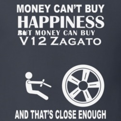 Money Cant Buy An Aston Martin V12 Zagato Funny Dark Shirt