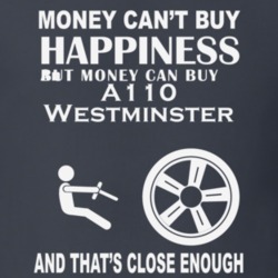 Money Cant Buy An Austin A110 Westminster Funny Dark Shirt