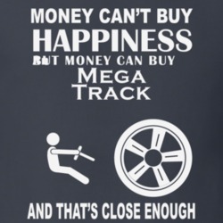 Money Cant Buy An Axiam Mega Track Funny Dark Shirt