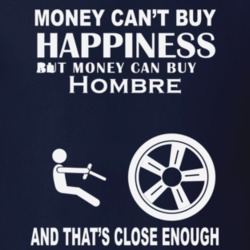 Money Cant Buy An Isuzu Hombre Funny Dark Shirt