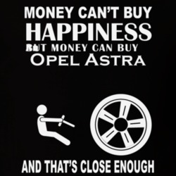 Money Cant Buy An Opel Astra Funny Dark Shirt