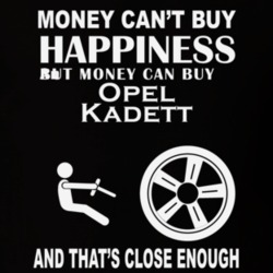 Money Cant Buy An Opel Kadett Funny Dark Shirt
