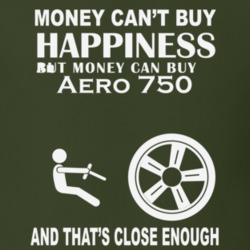 Money Cant Buy An Aero 750 Funny Dark Shirt