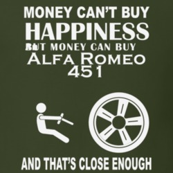 Money Cant Buy An Alfa Romeo 451 Funny Dark Shirt