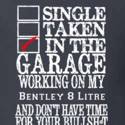 Single Taken Bentley 8 Litre Funny Car Shirt