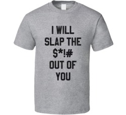 Dope Movie I Will Slap The Shit Out Of You Quote Distressed T Shirt