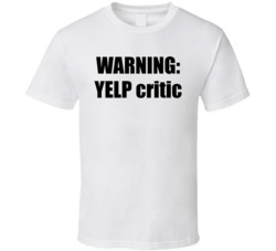 Warning Yelp Critic White T Shirt