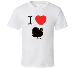 I Heart Turkey Love Thanksgiving White T Shirt