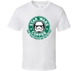 Stormtrooper Star Wars Coffee May The Froth Be With You T Shirt