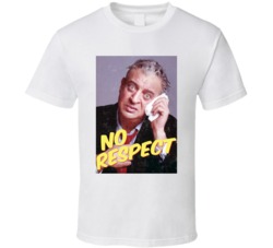 Rodney Dangerfield No Respect Comedian Worn Look T Shirt