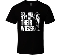 Real Men Play With Their Wiener Dachshund Dog Distressed Black T Shirt