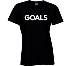 Goals Relationship Inspiration T Shirt