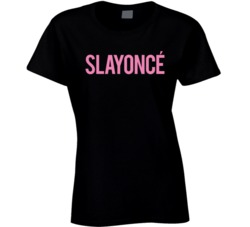 Slayonce I Slay T Shirt