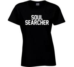 Soul Searcher T Shirt