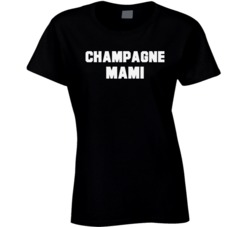 Champagne Mami T Shirt