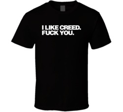 I Like Creed Black T Shirt