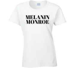 Melanin Monroe T Shirt