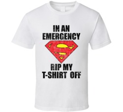 Superman In An Emergency Rip My T Shirt Off Worn Look