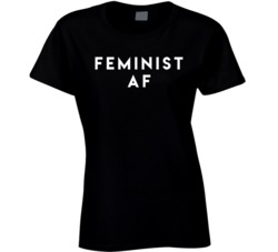 Feminist Af Black T Shirt