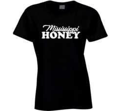 Mississippi Honey Ladies T Shirt