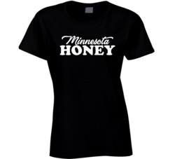 Minnesota Honey Ladies T Shirt