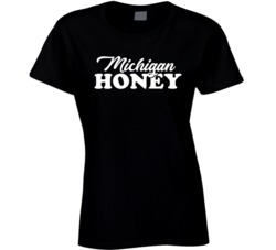 Michigan Honey Ladies T Shirt