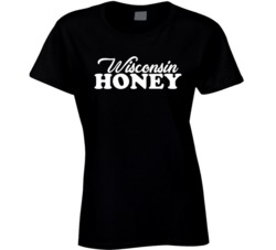 Wisconsin Honey Ladies T Shirt