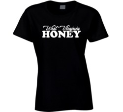 West Virginia Honey Ladies T Shirt