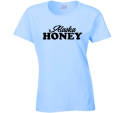Alaska State Honey Ladies T Shirt