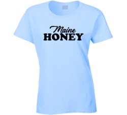 Maine State Honey Ladies T Shirt