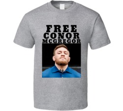 Free Conor Mcgregor Arrest Mma Fighter Fighting Irish Boston T Shirt