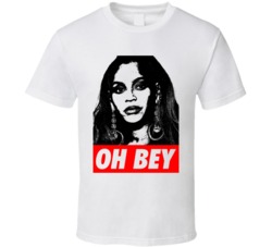 Oh Bey Obey Parody T Shirt