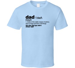 Dad Definition Father's Day Daddy Gift Birthday Blue T Shirt