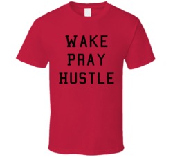 Wake Pray Hustle Statement Melanin Red T Shirt