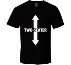 Two Seater Car Enthusiast Funny Crude Black T Shirt