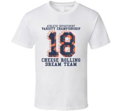 Cheese Rolling Silliest Funniest Sports Ever Worn Look T Shirt