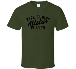 Kite Tubing Silliest Funniest Sports Ever T Shirt