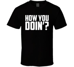 How You Doin Doing Black T Shirt